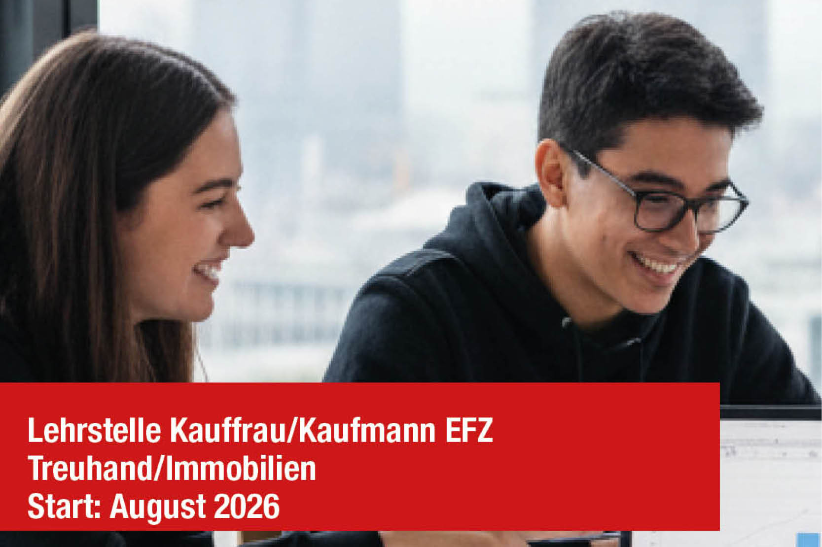 Lehrstelle Kauffrau/Kaufmann EFZ Treuhand/Immobilien